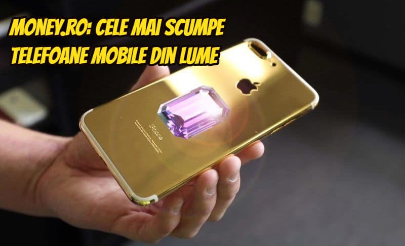 Cele mai scumpe telefoane mobile din lume. Unul costă cât un avion privat