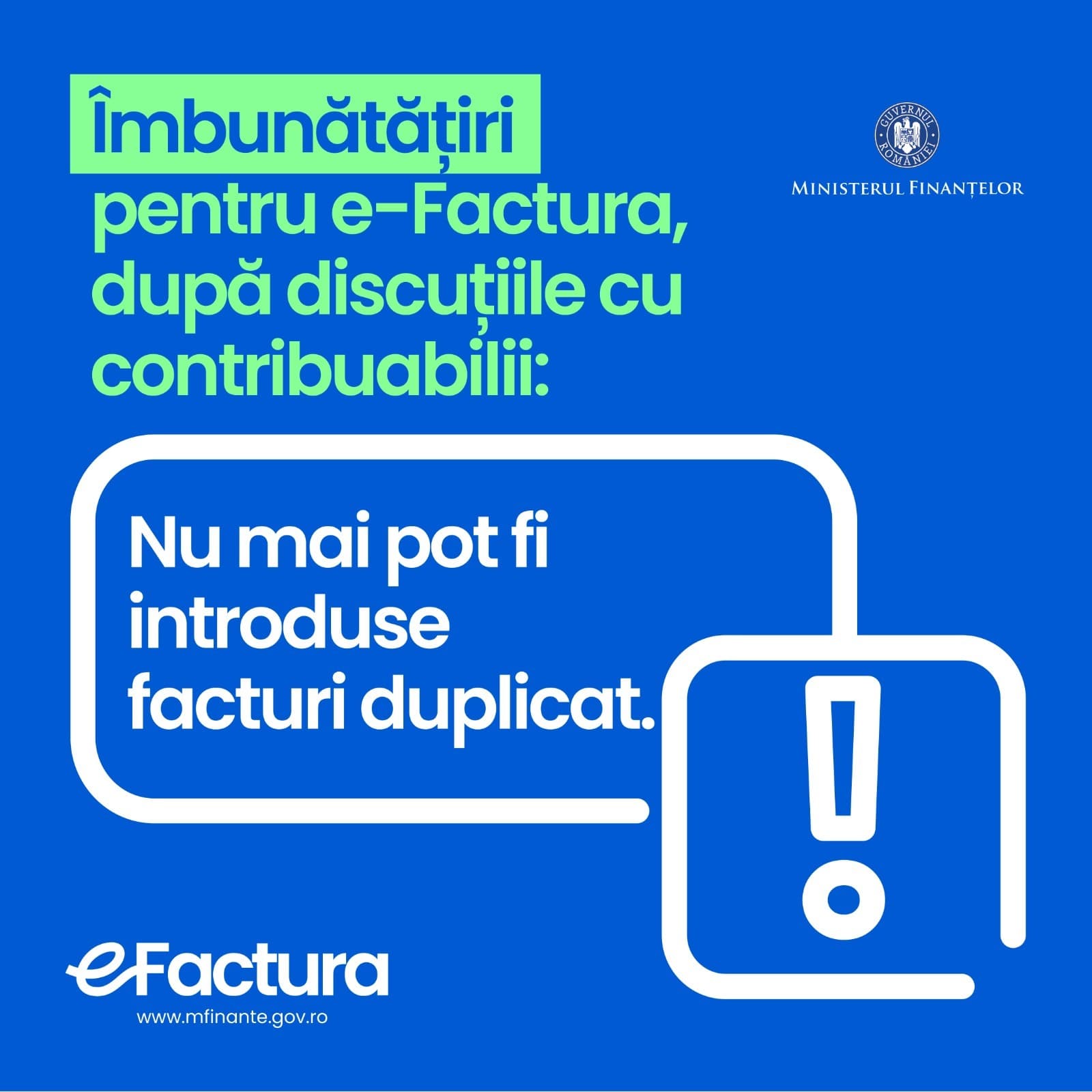 Ministerul Finanţelor a anunţat îmbunătăţirea sistemului e-Factura / Nu mai pot fi introduse facturile duplicat