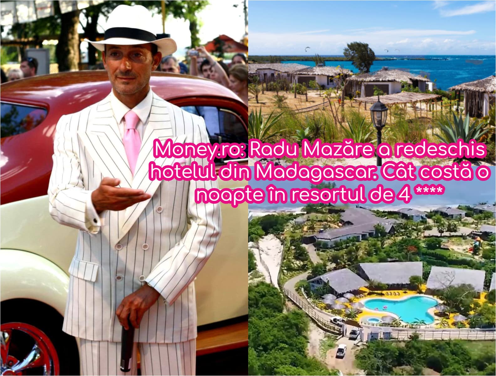 Radu Mazăre a redeschis hotelul din Madagascar. Cum arată și cât costă o noapte în resortul exclusivist