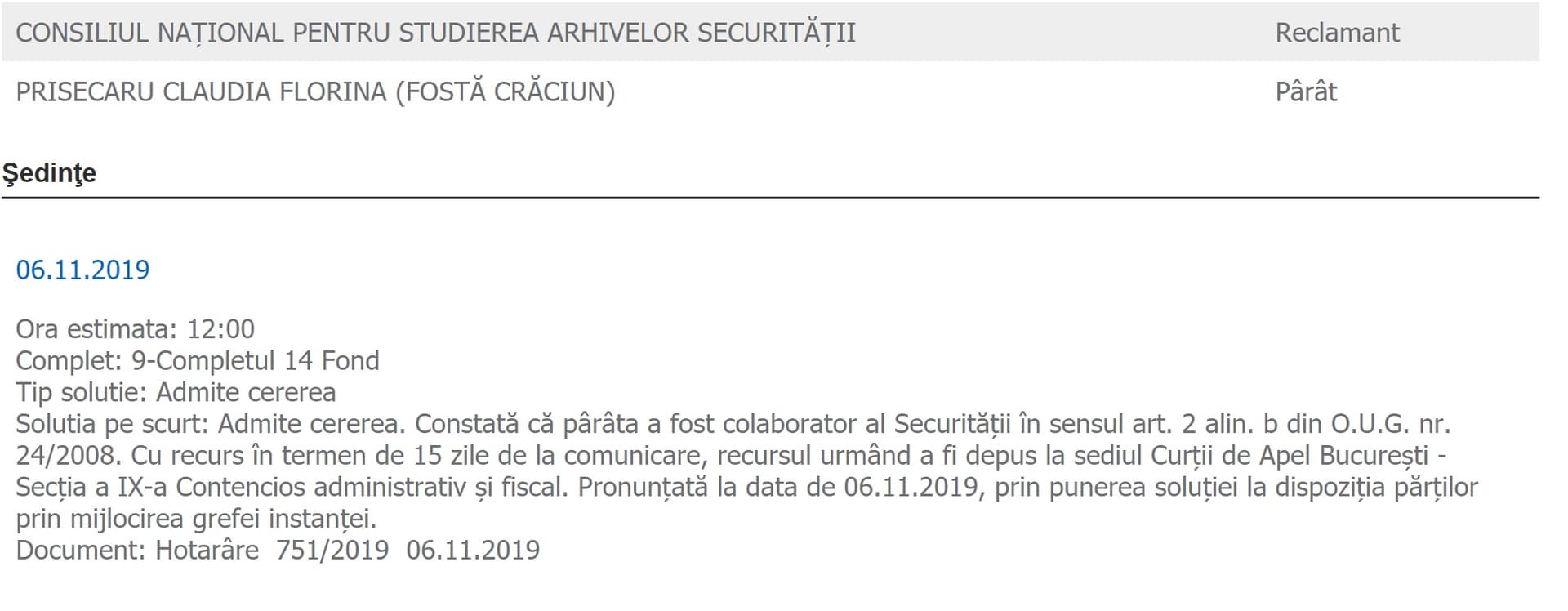 Au dat afară o fostă colaboratoare a Securității!