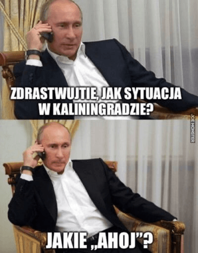 O glumă despre anexarea Kaliningradului a devenit virală pe Twitter. Putin: „Care este situația în Kaliningrad?”. Cehii: „Ahoj”