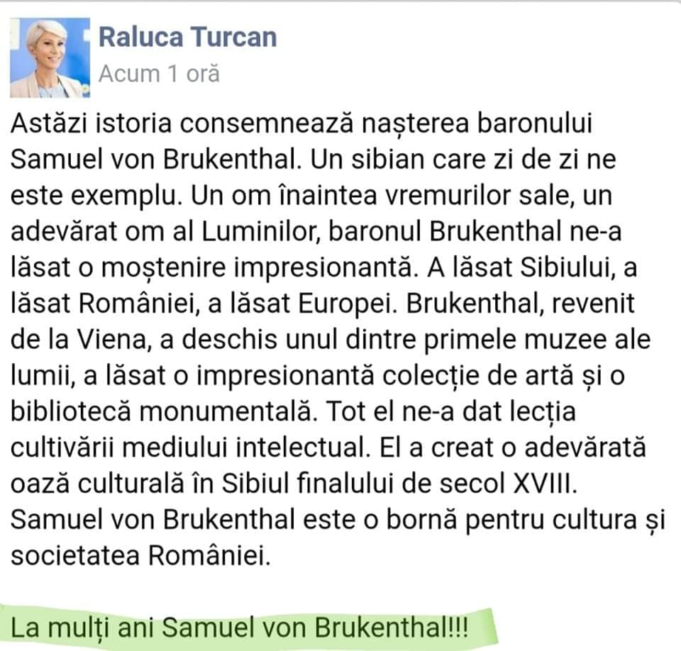 Raluca Turcan i-a urat ”La mulţi ani!” baronului Samuel von Brukenthal, decedat în 1803