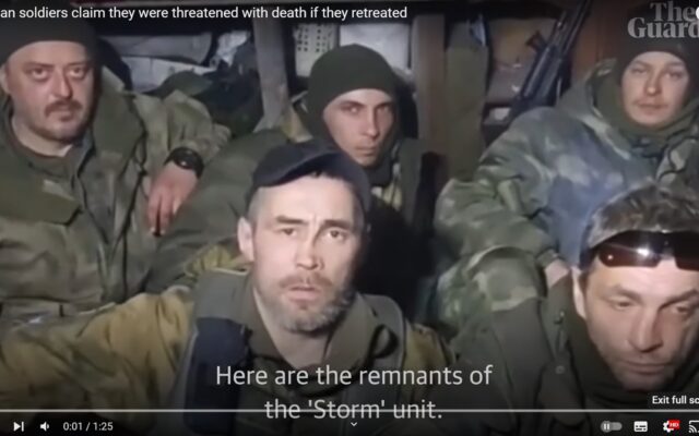 Soldații ruși își acuză comandanții că au folosit „trupe de barieră” pentru a-i împiedica să se retragă VIDEO